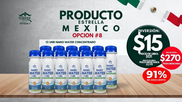 Imagen de Promocion 071224-1 (1 E) Producto Estrella Mexico Opcion #8 (Nano Water Concentrado) 122623 - (Primero)