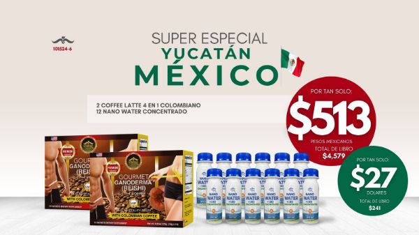 Imagen de Promocion 101524-6 (1 E): Super Especial Yucatan Mexico (2 Cafe y 2 Nano Water)