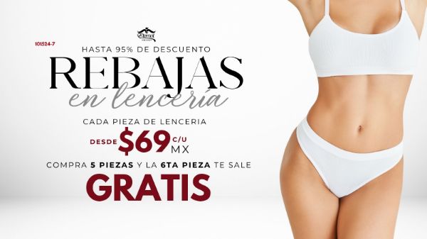 Imagen de Promocion 101524-7 (1 E): Promocion Rebajas de Lenceria Mexico