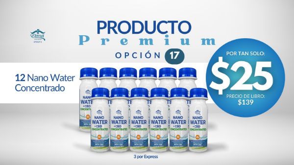 Imagen de Promocion 070524-1 (3 E): Producto Estrella Opcion #17 (12 Nano Water Concentrado)