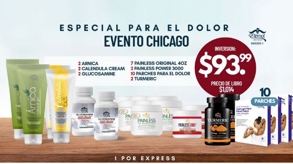 Imagen de Promocion 060525-01 (E1): Especial para el Dolor (Evento Chicago)